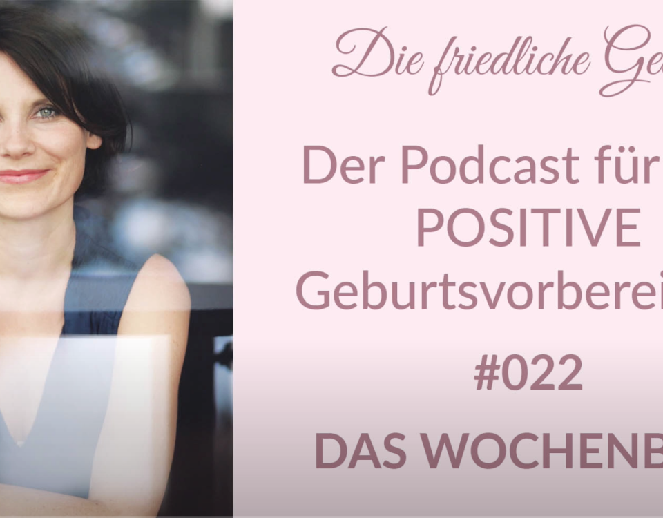 Die friedliche Geburt